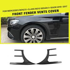 E Class W213 Carbon Fiber Racing Side Fender Vents Trim For Mercedes Benz W213 E200 E300 E400 E43 Amg Sedan 4 Door 2016 2017 Benz E Class Benz Mercedes Benz