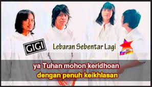 Lirik Lagu Gigi Lebaran Sebentar Lagi