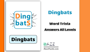 In case something is wrong or missing kindly leave a comment below and one of our staff members will be more than happy to help you out! Dingbats Answers All Levels All Packs Updated Daze Puzzle