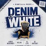 Denim & White Affair