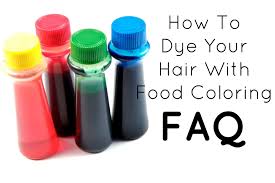 Faq How To Dye Your Hair With Food Coloring Food Coloring Hair Food Coloring Hair Dye Temporary Hair Dye Diy