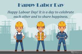 To all the workers of the nation, thanks for all your hard work. Free Labor Day Greeting Cards Maker Online Greeting Card Maker Happy Labor Day Greeting Card Image