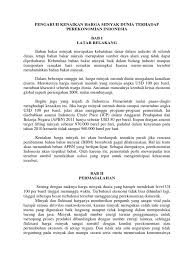 Harga minyak tersebut diperdagangkan dengan satuan dolar amerika serikat per barel atau usd/bbl. Pengaruh Kenaikan Harga Minyak Dunia Terhadap Perekonomian Indonesia