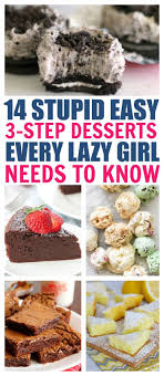 14 Crazy Simple Desserts That Will Blow Your Mind Fast Dessert Recipes Quick Easy Desserts Desserts With Few Ingredients