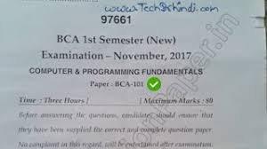 Attempt six questions in all. Bca 1st Sem Computer Programming Fundamentals Question Paper Mdu Mduquestionpaper Youtube