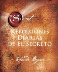 Empecé a buscar los orígenes de el secrete en la historia. Reflexiones Diarias De El Secreto Por Rhonda Byrne Espanol Libro De Tapa Dura Gratis Ebay