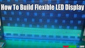 How To Build Your Own Flexible Led Display Screen With Programmable Led
