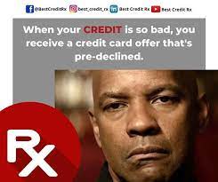 When Your Credit Is Bad You Receive A A Credit Card Offer Thats Pre-declined Best Credit Rx Offers Free Cre Credit Card Offers Good Credit Credit Repair