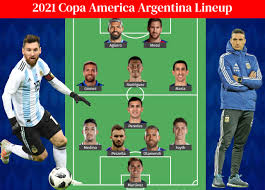 In addition to the 14 trophies achieved, the argentines have expressive. 2021 Copa America Argentina Lineup 3 Best Possible Formation Tactics And Instructions Sports Big News