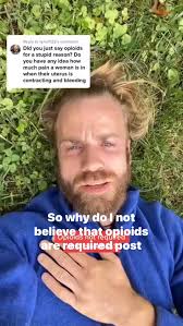 When an OB/GYN films himself lying in a clover field, hand to the sky,  saying he doesn't “believe” in opioids after a C-section… we've officially  left science and entered performance art. A