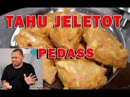 Tahu Jeletot Pedas Youtube Pedas Cooking Food And Drink