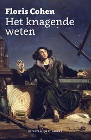 Het Knagende Weten Floris Cohen 9789035143364 Boeken Natuurwetenschap Einstein
