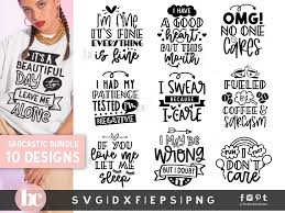 Download Sarcastic Bundle Svg Dxf Png Eps Theblackcatprints