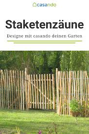 Zaune Fur Jeden Garten Garten Zaun Haus Und Garten