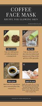 A common morning booster for many people, coffee is known to refresh your body and mind. 20 Coffee Face Mask Recipes For Acne Glowing Skin And Other Skin Issues Coffee Face Mask Glowing Skin Mask Excellent Skin Care