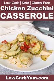 A Low Carb Chicken Casserole With Added Zucchini And Tomato It S An Easy Keto Meal Idea Chicken Zucchini Casserole Low Carb Chicken Casserole Low Carb Chicken