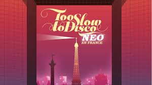 Too Slow To Disco Neo En France Minimix By Dj Supermarkt Youtube