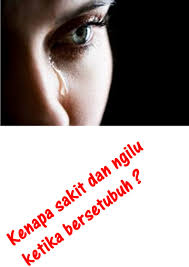 Dan penyembuhan yang kuat akan menyebabkan kurang masalah berlaku pada masa hadapan. Kenapa Sakit Dan Ngilu Ketika Bersetubuh Jalan Akhirat