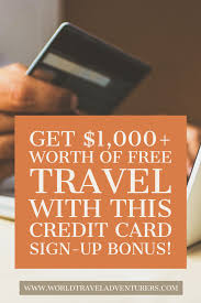 Best travel credit card sign up bonus. Travel For Free With The Best Travel Reward Credit Card In 2021 Travel Rewards Credit Cards Best Travel Credit Cards Travel Credit Cards