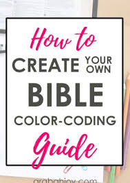 How To Create Your Own Bible Color Coding Guide