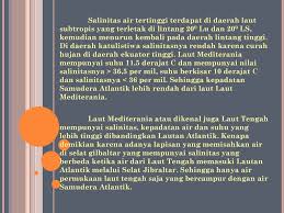 Check spelling or type a new query. Oseanografi Salinitas Ppt Download