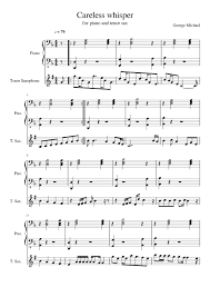 Careless Whisper For Piano And Tenor Sax Sheet Music For