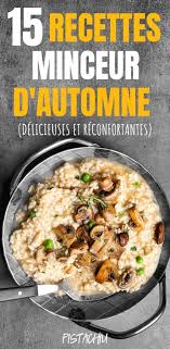 15 Recettes Minceur D Automne Delicieuses Et Reconfortantes Pistachiu Manger Sainement Recette Recette Minceur Facile Recettes Healthy Rapide