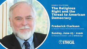 Frederick Clarkson: The Religious Right and the Threat to American  Democracy