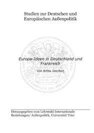 Die billigste ist per bus und kostet 51€. Europa Ideen In Deutschland Und Frankreich Deutsche