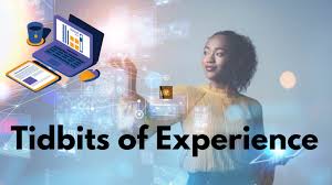 Exploring the Fun World of Tidbits of Experience - Bm Times