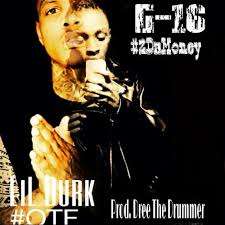 Looking for a good deal on bulb g 16? G16 2 Da Money Ft Def Jam Artist Lil Durk Prod Dree The Dummer By G 16