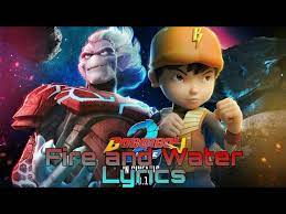 Fire & water (boboiboy movie 2 theme song) performed by faizal tahir produced by faizal tahir & mage composed by faizal tahir & mage lyrics by faizal tahir & mage english translation by hana. Boboiboy Movie 2 Ost Faizal Tahir Fire Water Chords Chordify