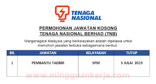Ada jawatan kosong untuk hangpa semua. Permohonan Jawatan Kosong Pembantu Tadbir Tenaga Nasional Berhad Tnb Dibuka