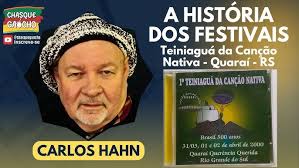A história dos Festivais com Carlos Hahn