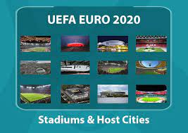 Friday, 11 june 2021 6:45 am . Uefa Euro 2020 Stadiums Host Cities Footgoal Pro
