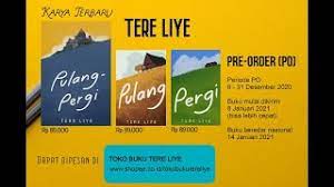 Menjadi senang saat mendengar kabar bahwa ia. Review Novel Tere Liye Pulang Pergi Pp Sastra Nation Youtube