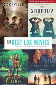 21 Of The Best Lds Movies To Watch With Your Family Lds Movies Lds Blogs Lds Kids