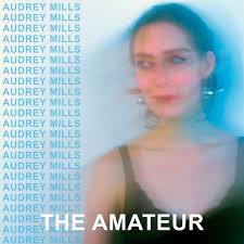 Audrey Mills '23 Releases Quarantine Album, “The Amateur”