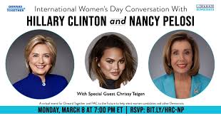 The achievements of women and how far they have. Hillary Clinton On Twitter I Can T Think Of Better Company For International Women S Day Than Speakerpelosi And Chrissyteigen Become An Onwardtogether Member And Join Us For Our March 8 Conversation To Help