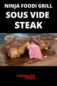 On the latest salty tales video a comment asked ninja about it. Ninja Foodi Grill Most Tender Steak Ever Sous Vide Then Ninja Foodi Grill Sous Vide Steak Tender Steak Grilled Steak Recipes