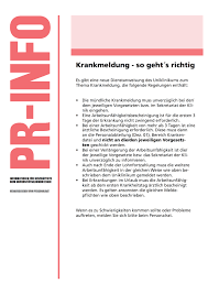 Die später folgende arbeitsunfähigkeitsbescheinigung kann direkt beim arbeitgeber abgegeben werden oder per post. Pr Info Zum Thema Krankmeldung Personalrat Uniklinikum Essen