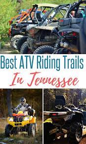 8 Thrilling Atv Trails In Tennessee Let S Have Some Appalachian Hillbilly Mudslinging Fun Atv Riding Best Atv Ride Royal Blue