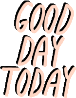 Today is a good day for a good day sign. Today Was A Good Day Gifs Tenor