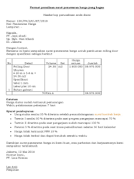 Surat penawaran sendiri adalah surat yang dibuat dengan tujuan untuk menawarkan sesuatu, baik barang. Format Penulisan Surat Penawaran Harga Yang Bagus