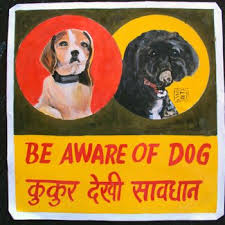 Folk Art Beware Of Beagle Sign Hand Painted By A Nepali Signboard Artist Dog Art Folk Art Beagle