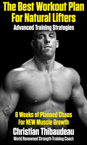 Work out at home or anywhere! Thibaudeau Christian The Best Workout Plan For Natural Lifters Pdfcoffee Com