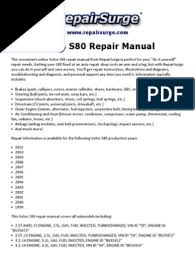 See body style, engine info and more specs. Volvo S80 Repair Manual 1999 2011 Engines Automotive Industry