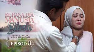 Check spelling or type a new query. Kerana Dia Manusia Biasa 2019 Episod 8 Youtube