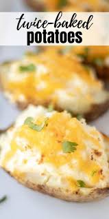 Twice Baked Potatoes In 2020 Easy Twice Baked Potatoes Vegan Recipes Easy Side Dish Recipes Easy