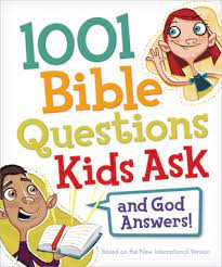 Ships from and sold by amazon.com. 1001 Bible Questions Kids Ask By Anonymous
